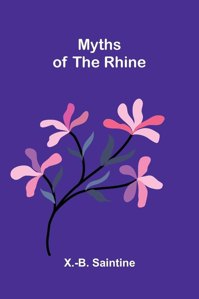Myths of the Rhine