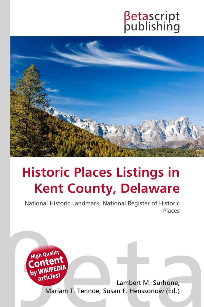 Historic Places Listings in Kent County Delaware
