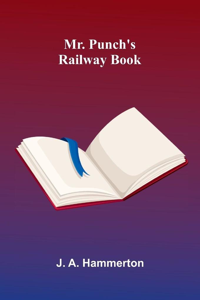 Mr. Punch's Railway Book