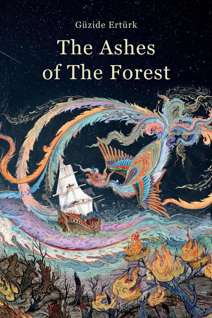 The Ashes of The Forest