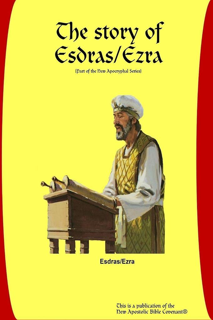 The Story of Esdras/Ezra