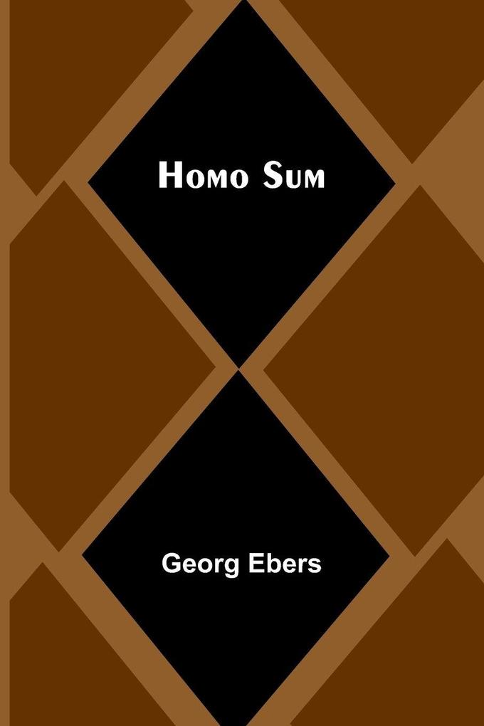Homo Sum