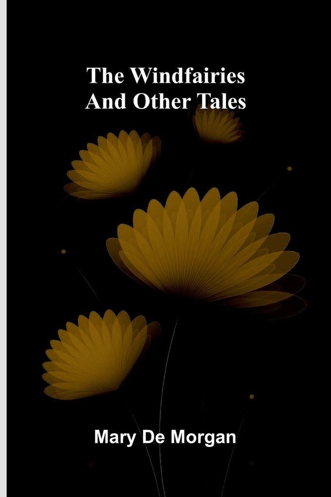 The windfairies and other tales