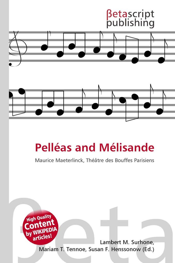 Pelléas and Mélisande