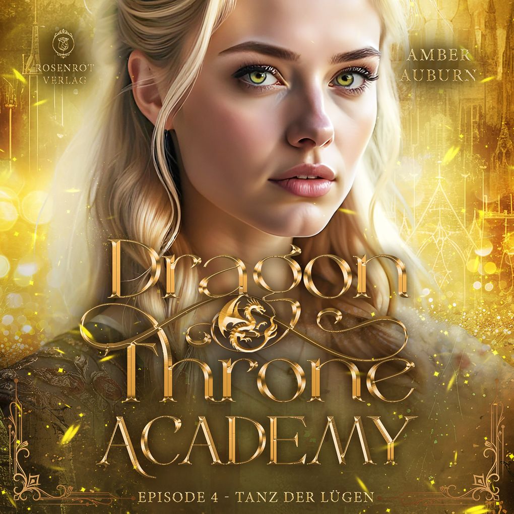 Dragon Throne Academy Episode 4 - Tanz der Lügen