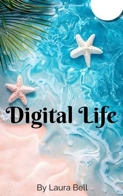 Digital Life