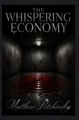 The Whispering Economy