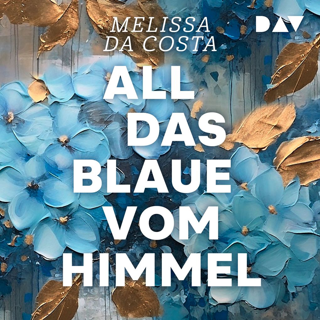 All das Blaue vom Himmel