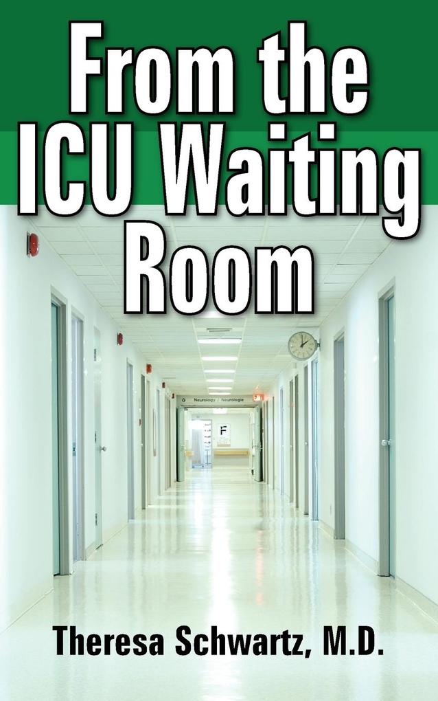 From the ICU Waiting Room