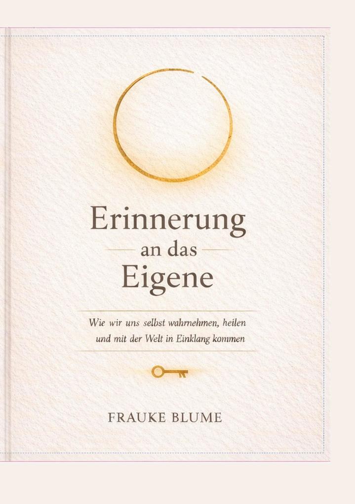 Erinnerung an das Eigene