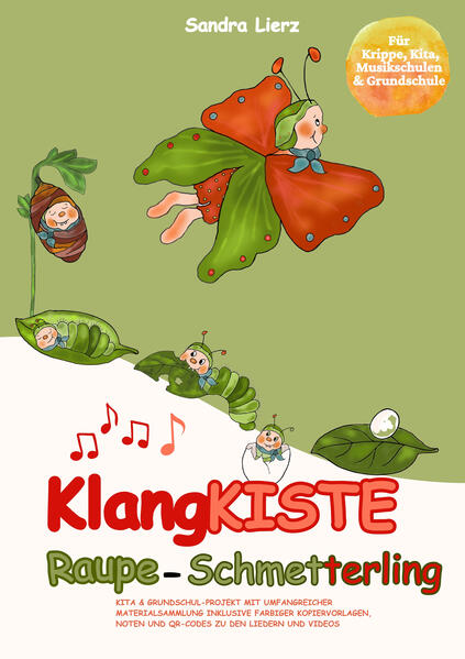 KlangKISTE: Raupe-Schmetterling