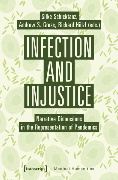 Infection and Injustice