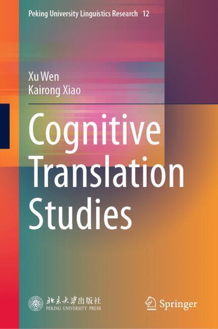 Cognitive Translation Studies
