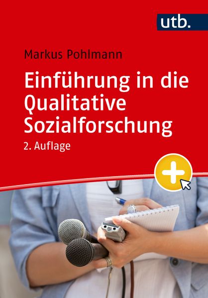 Einführung in die Qualitative Sozialforschung