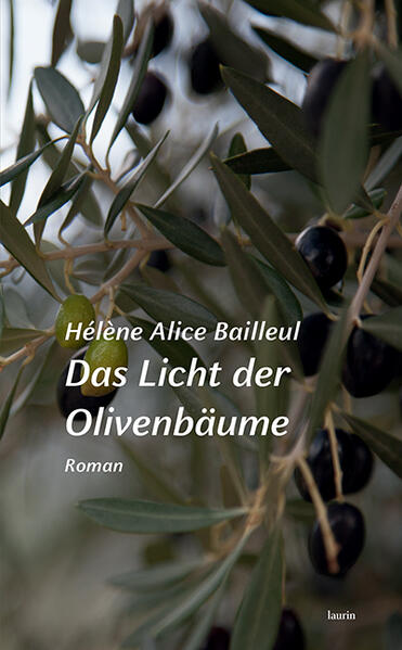 Das Licht der Olivenbäume