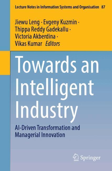 Towards an Intelligent Industry