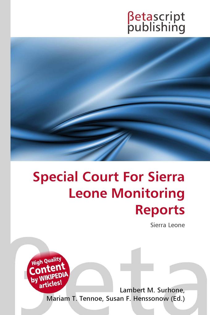 Special Court For Sierra Leone Monitoring Reports