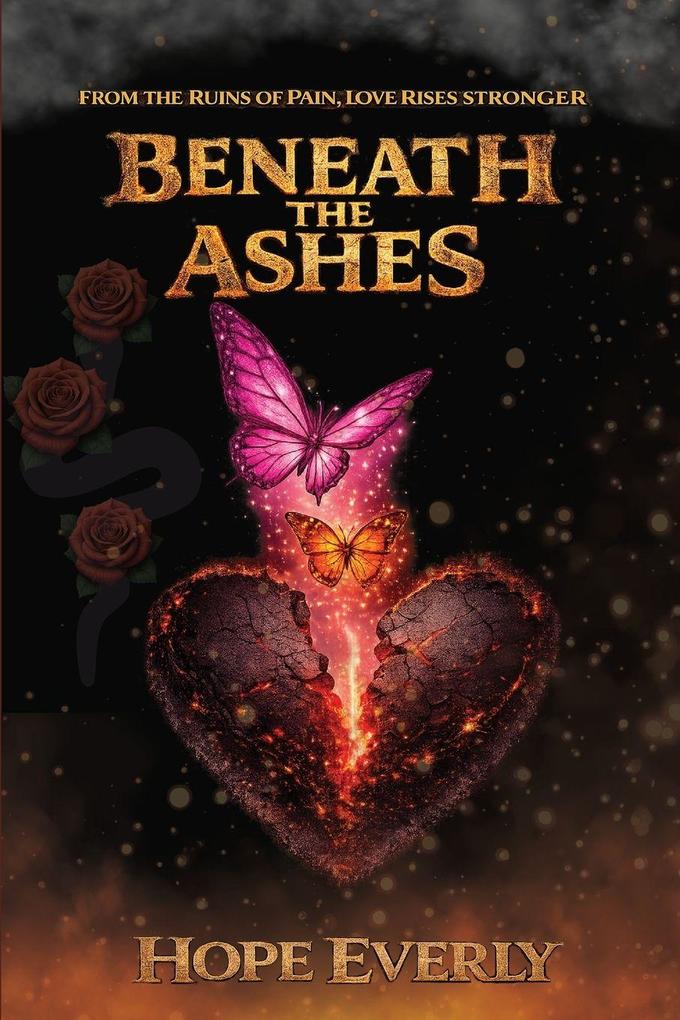 Beneath The Ashes