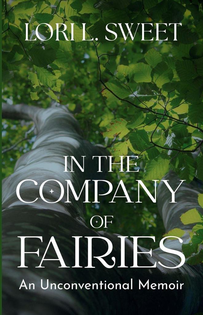 In the Company of Fairies