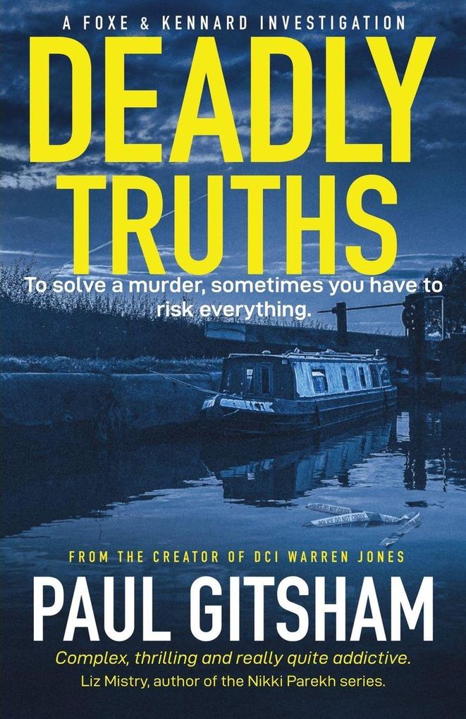 Deadly Truths