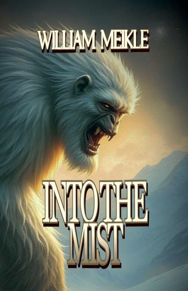 Into The Mist