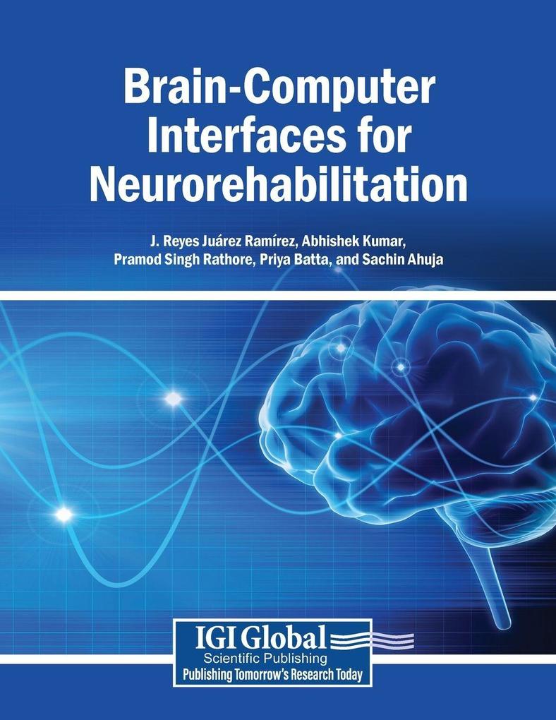Brain-Computer Interfaces for Neurorehabilitation