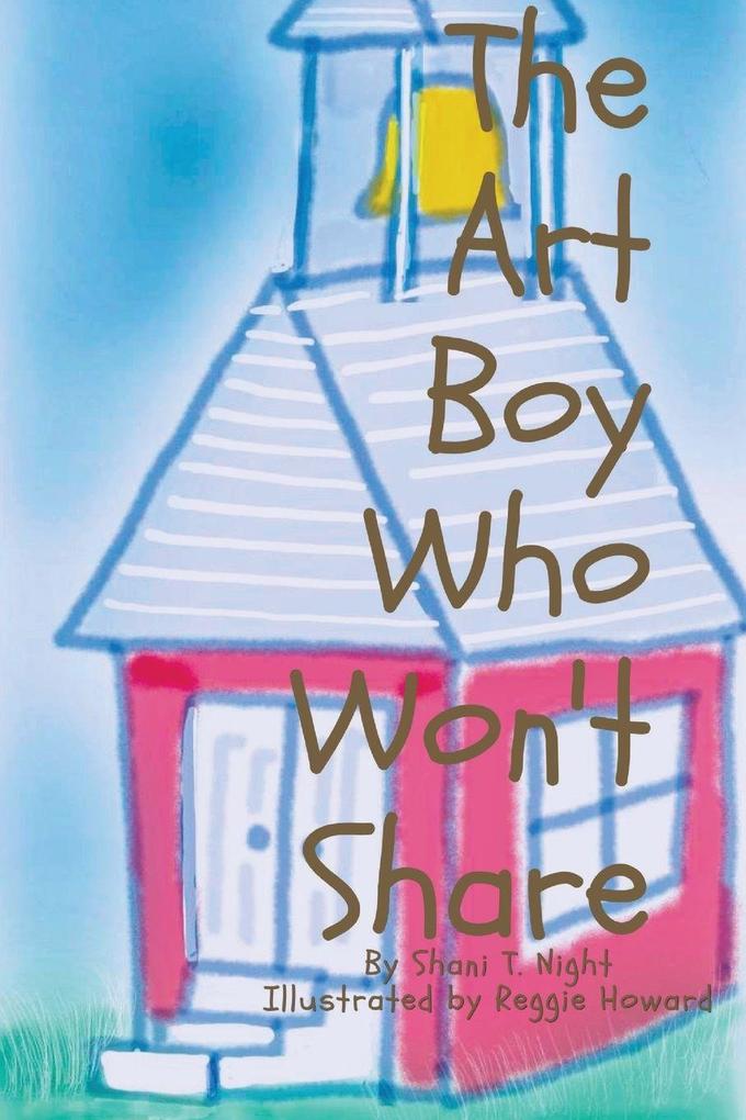 The Art Boy Who Won't Share