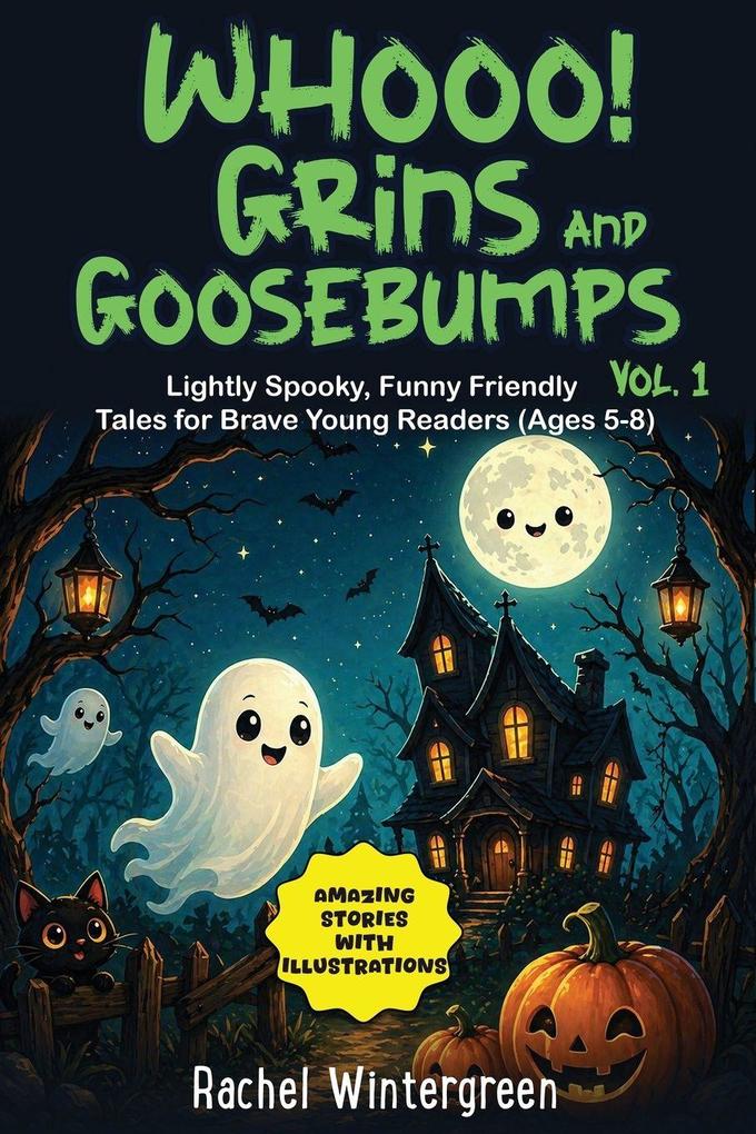 Whooo! Grins and Goosebumps Vol. 1