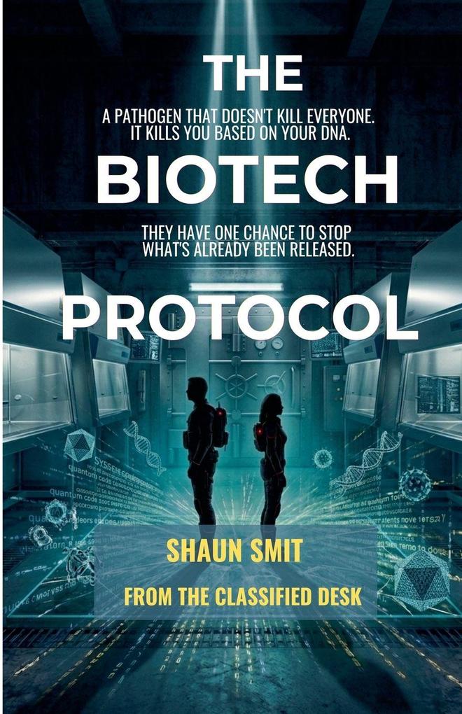 The Biotech Protocol
