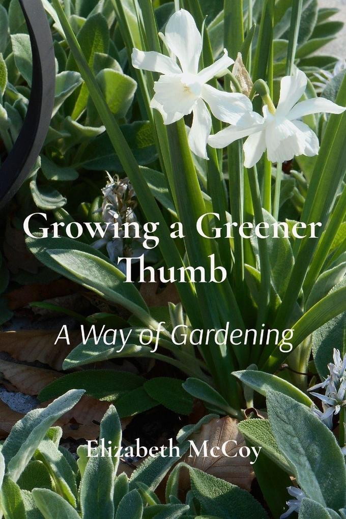 Growing a Greener Thumb