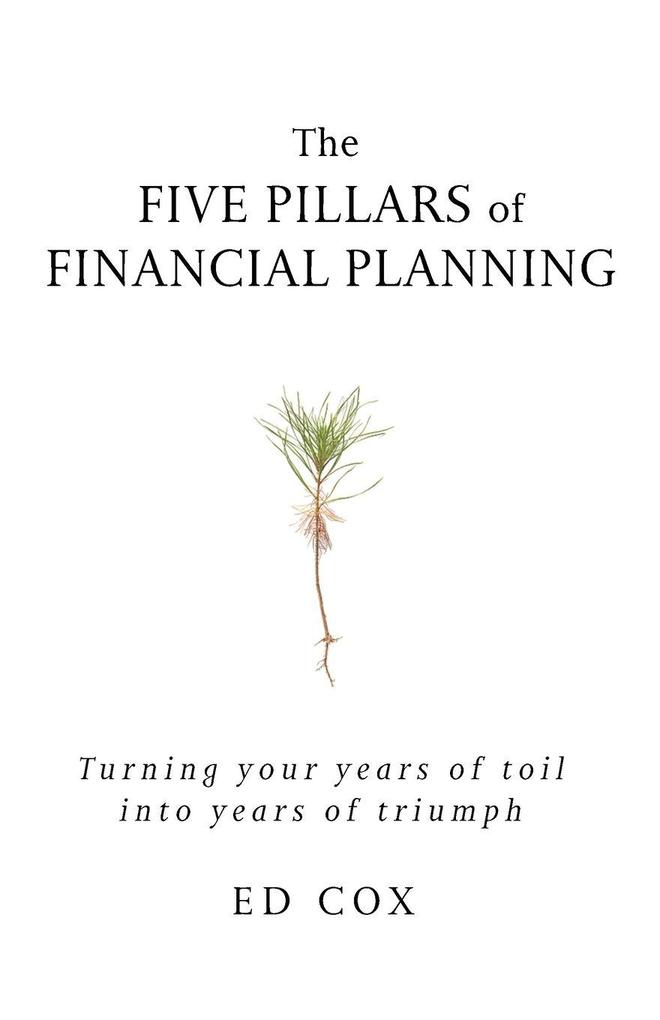 The Five Pillars of Financial Planning