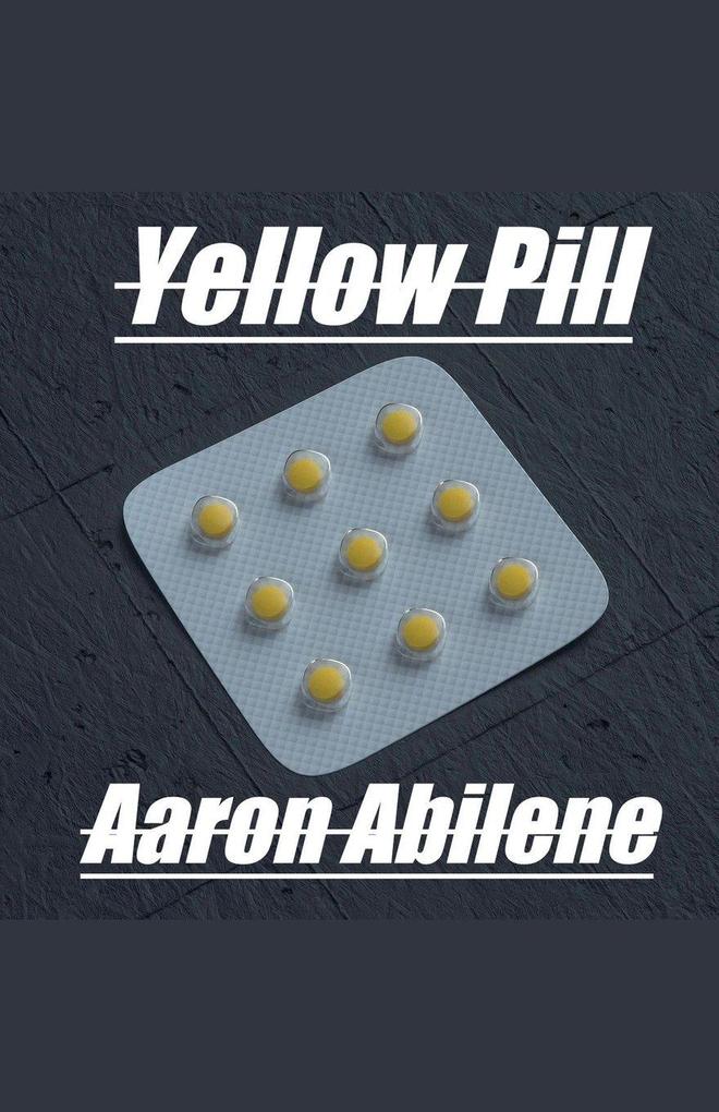Yellow Pill