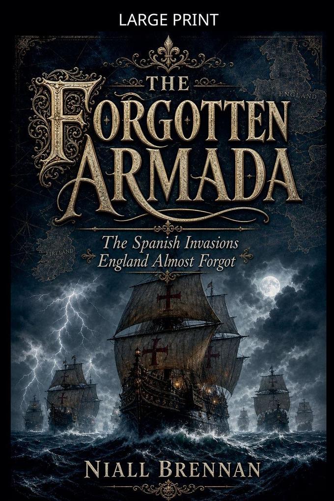 The Forgotten Armada