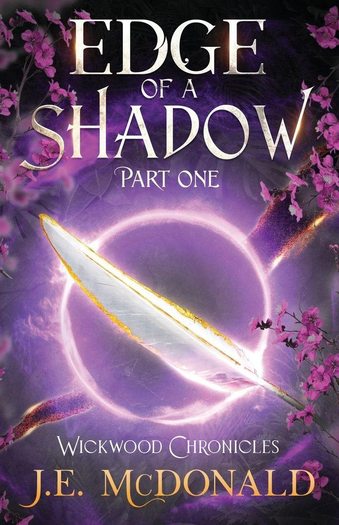 Edge of a Shadow Part One