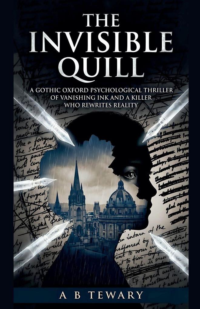The Invisible Quill