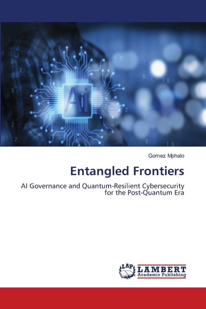 Entangled Frontiers