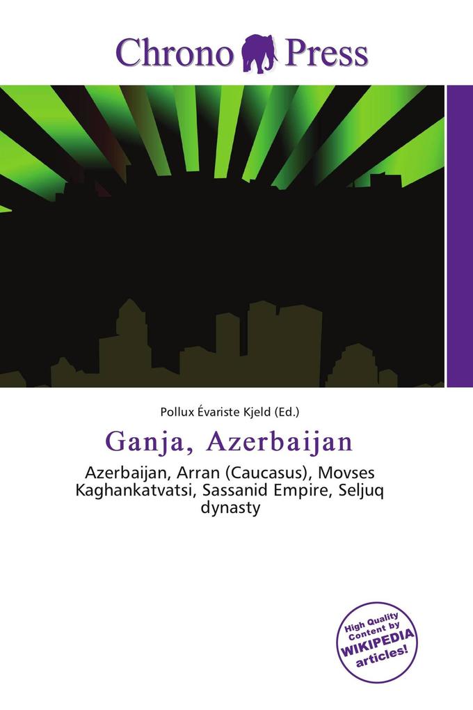 Ganja Azerbaijan