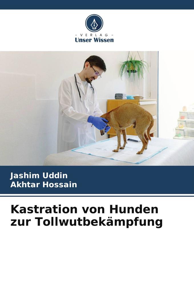 Kastration von Hunden zur Tollwutbekämpfung