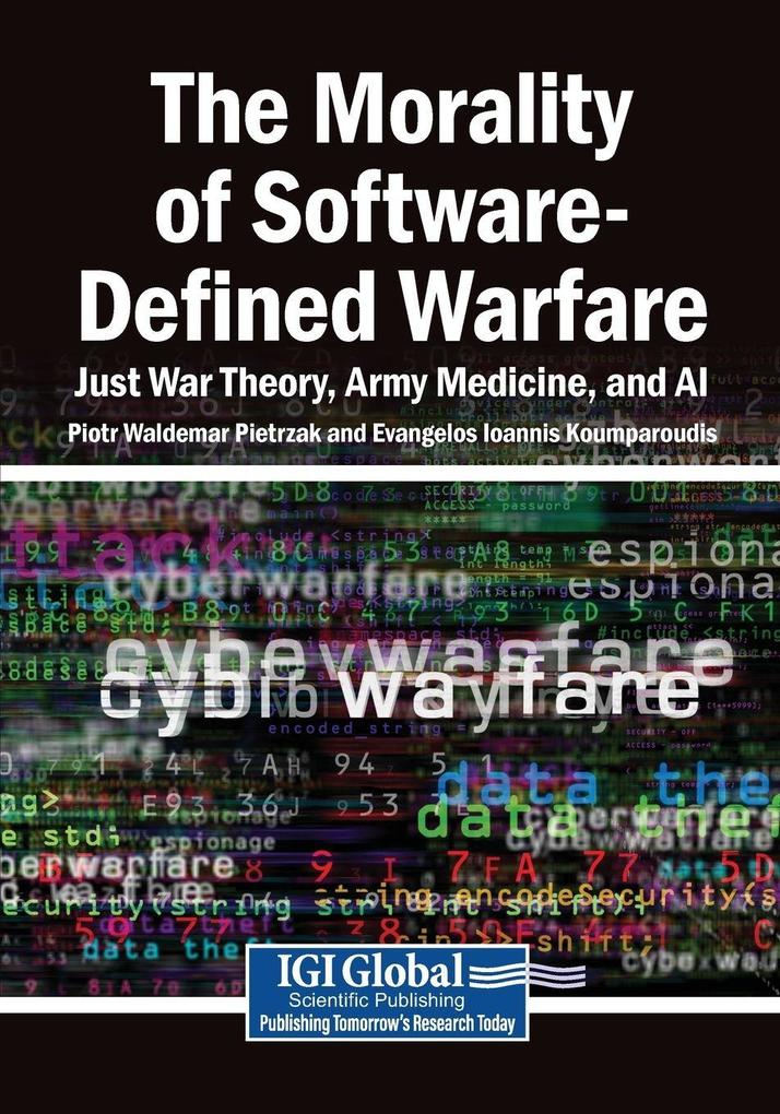 The Morality of Software-Defined Warfare