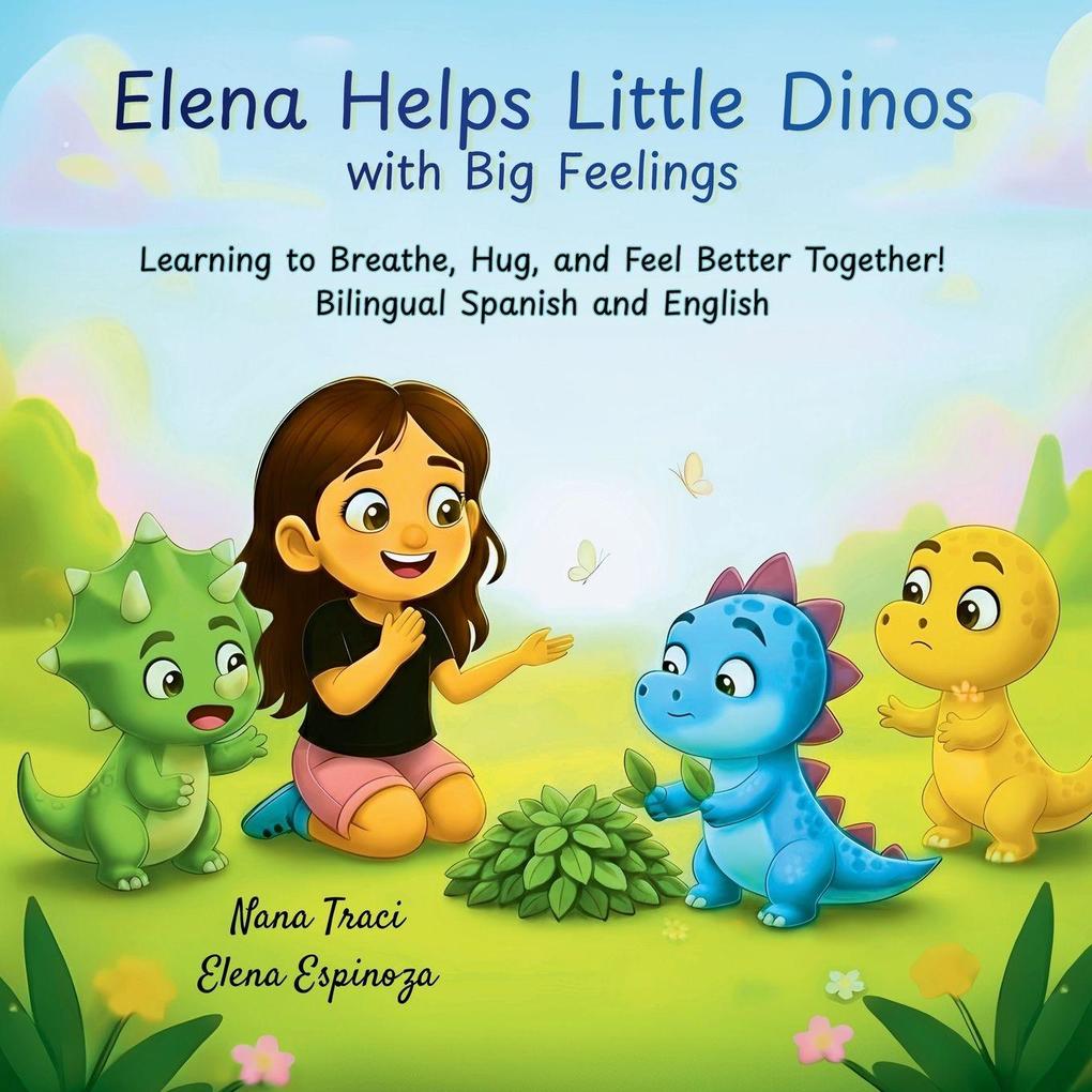 Elena Helps Little Dinos with Big Feelings