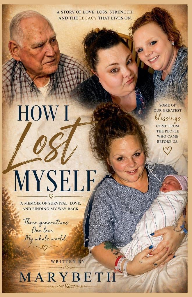 How I Lost Myself