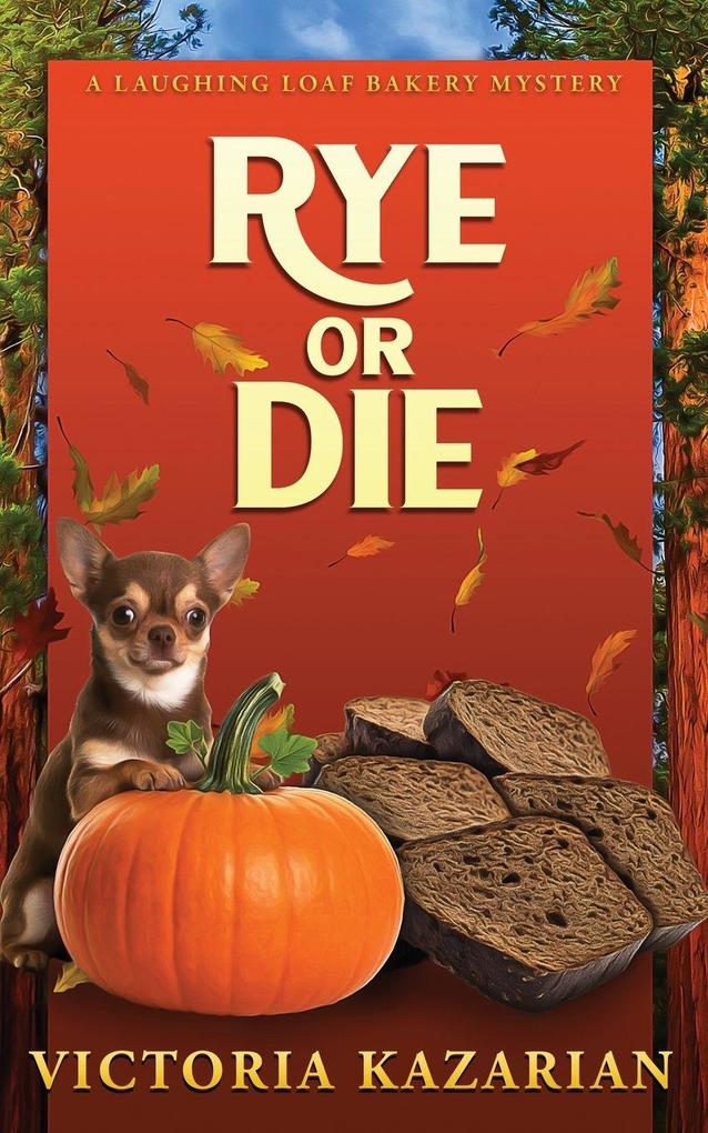 Rye or Die