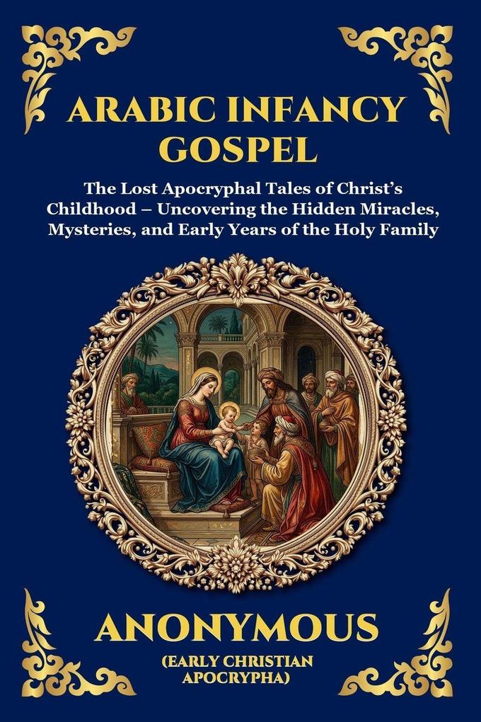 Arabic Infancy Gospel