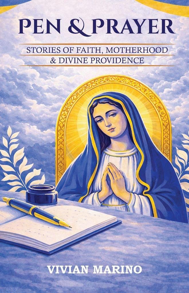 Pen and Prayer
