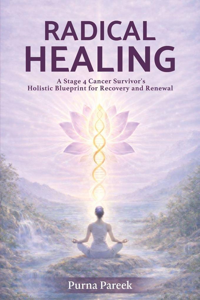 Radical Healing
