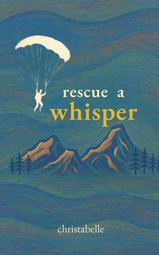 rescue a whisper