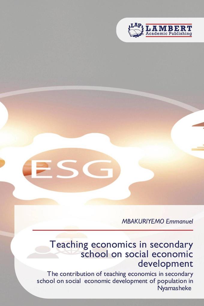 Teaching economics in secondary school on social economic development
