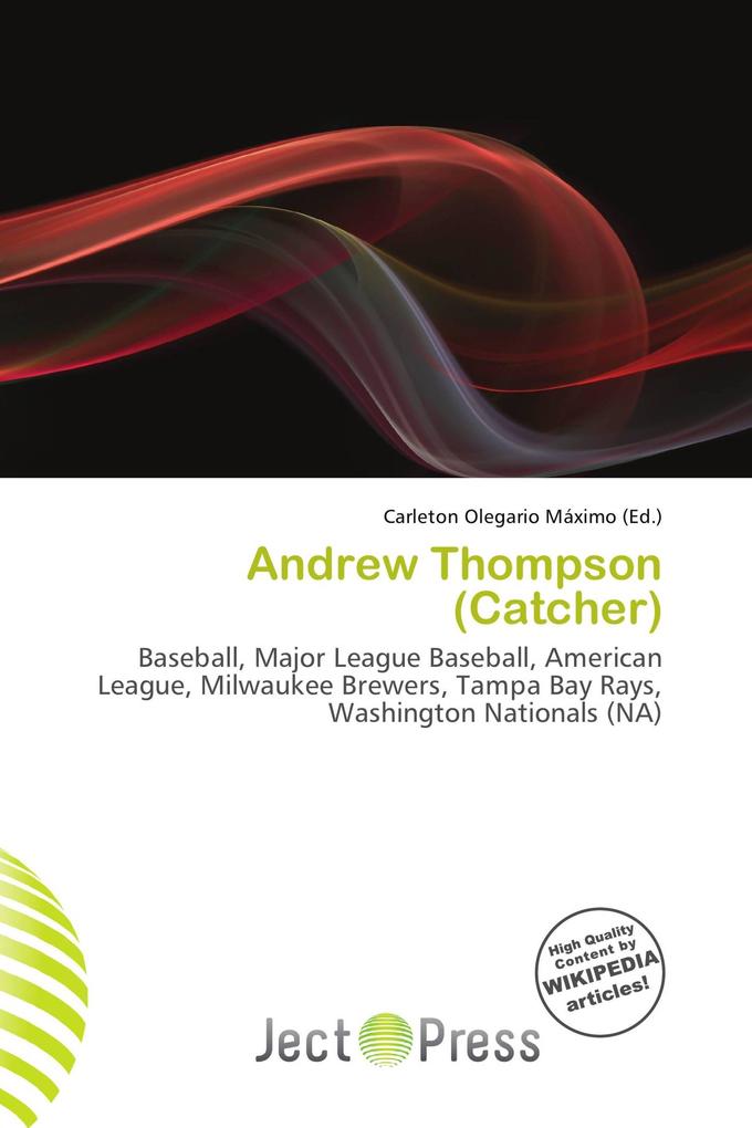 Andrew Thompson (Catcher)