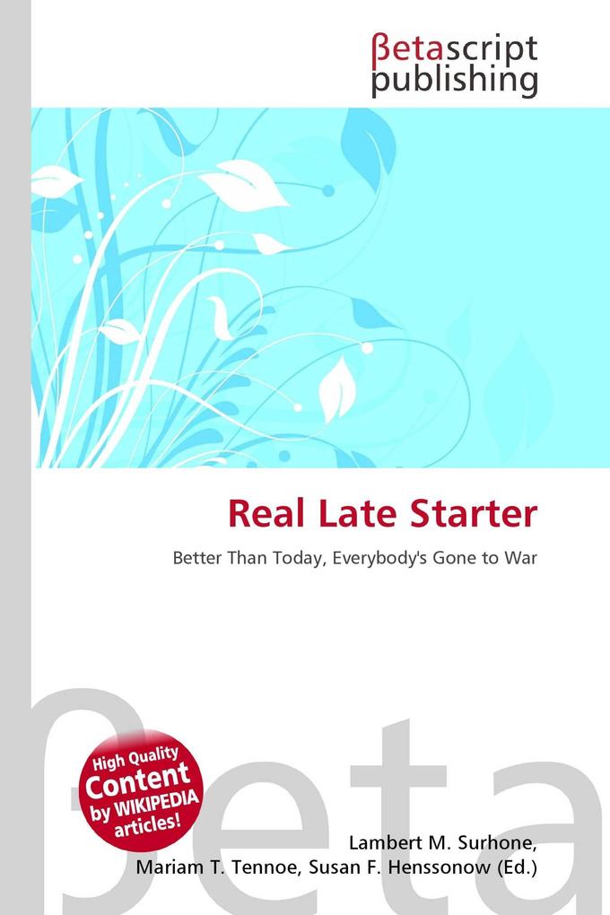 Real Late Starter