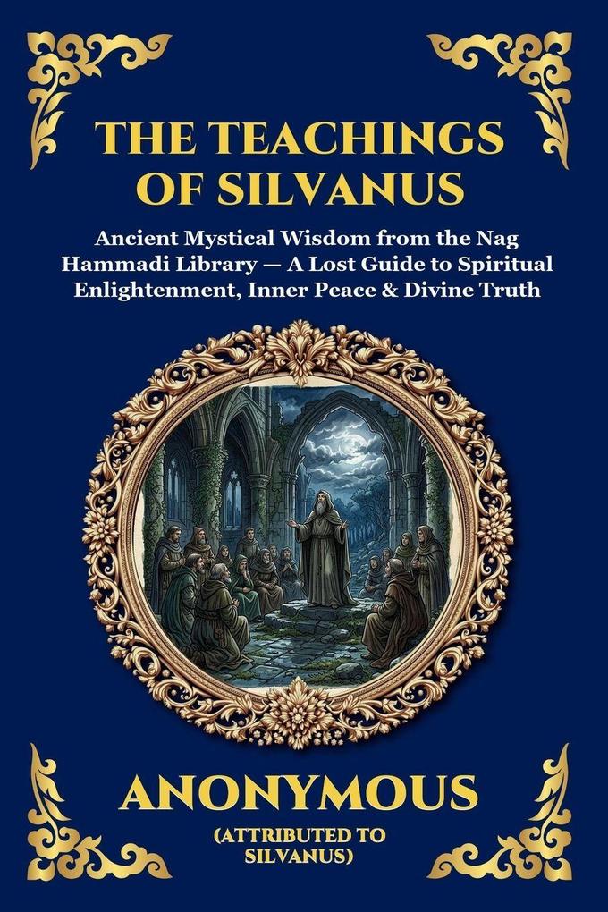 The Teachings of Silvanus